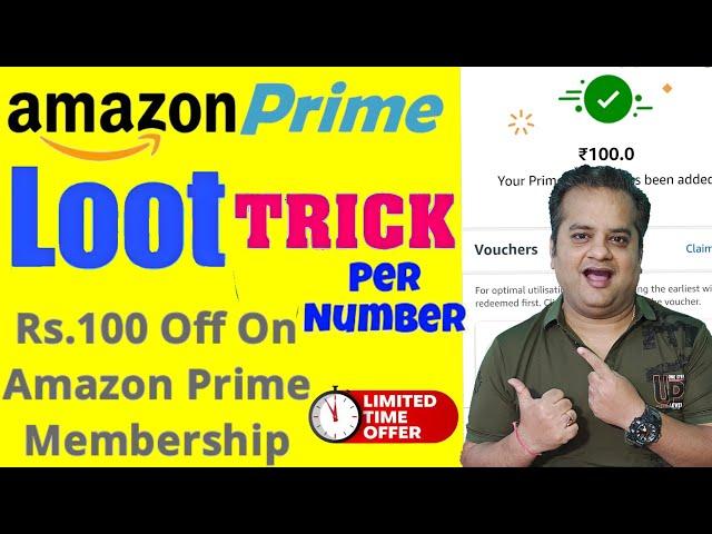 Amazon Prime Membership Loot Offer | Flat 100 Gift Card Per Number | Amazon Pay New Loot Offer Today