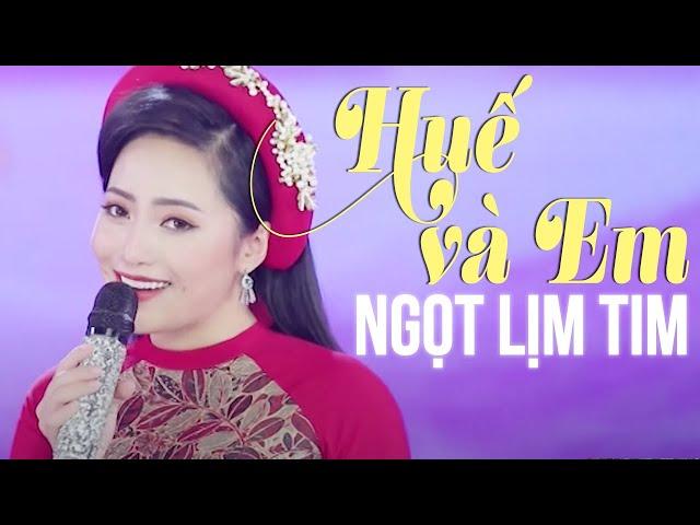 Huế Và Em, Tìm Em Trong Nét Huế - Những Bài Hát Trữ Tình Huế Ngọt Lịm Như Rót Mật Vào Tai