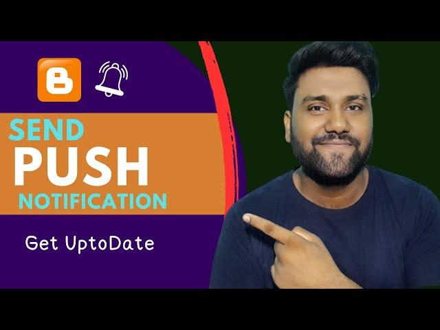 How to Add Push Notification in Blogger | Send Push Notification Setup for blogger.com Website 