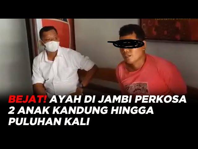 Bejat! Seorang Ayah di Jambi Perkosa 2 Anak Kandung Puluhan Kali #iNewsPagi 05/08