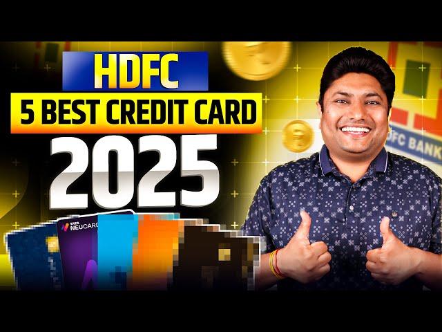 5 Best HDFC Credit Card 2025 | Best HDFC Credit Card for Cashback & Free Airport Lounge