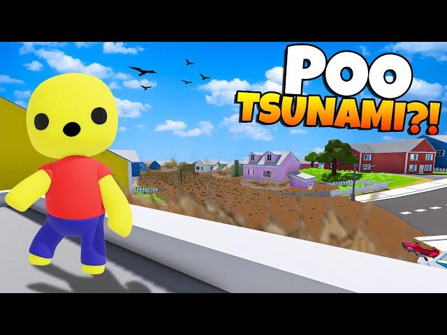 Giant Poo Tsunami Floods Wobbly Life City!