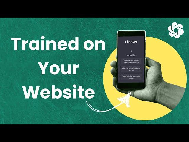 How To Create a Custom GPT Assistant Trained on Your Website Info