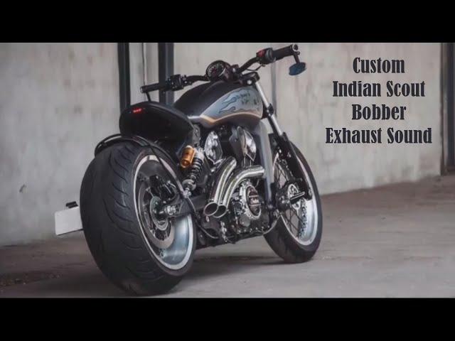 Custom Indian Scout Bobber Exhaust Sound