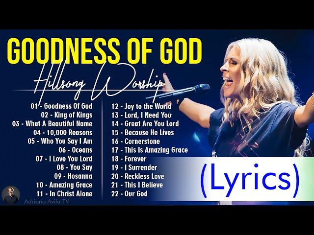 Goodness Of God - Hillsong Worship Christian Worship Songs 2024  Best Praise And Worship Lyrics #10