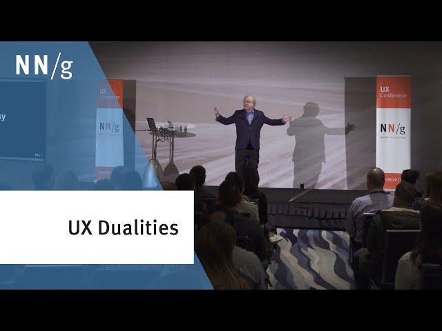 Dualities of User Experience (Jakob Nielsen keynote)