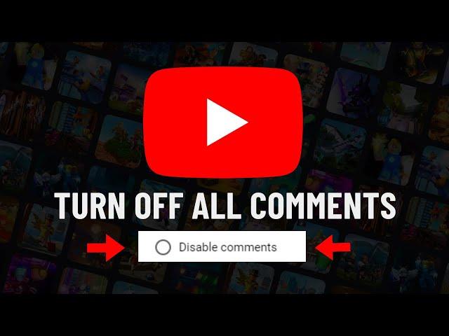 How to Turn Off Comments on YouTube Channel ( For All Videos )