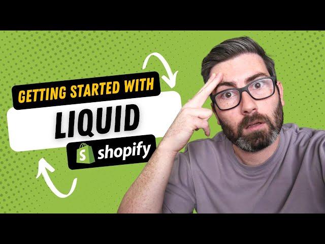 Getting started with Shopify Liquid