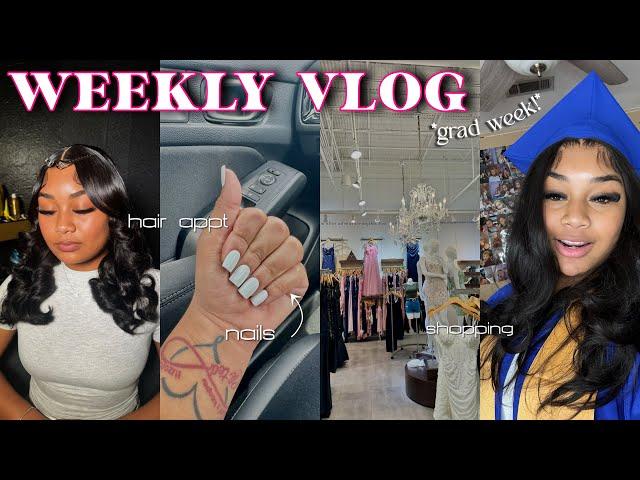 WEEKLY VLOG | grad week, maintenance, shopping, hair appt + more