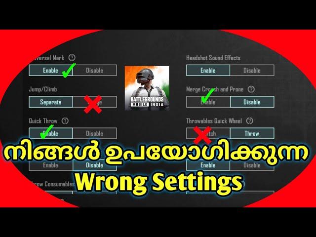 Stop using Wrong settings  | settings guide Malayalam | Pro Players settings| new bgmi player must w