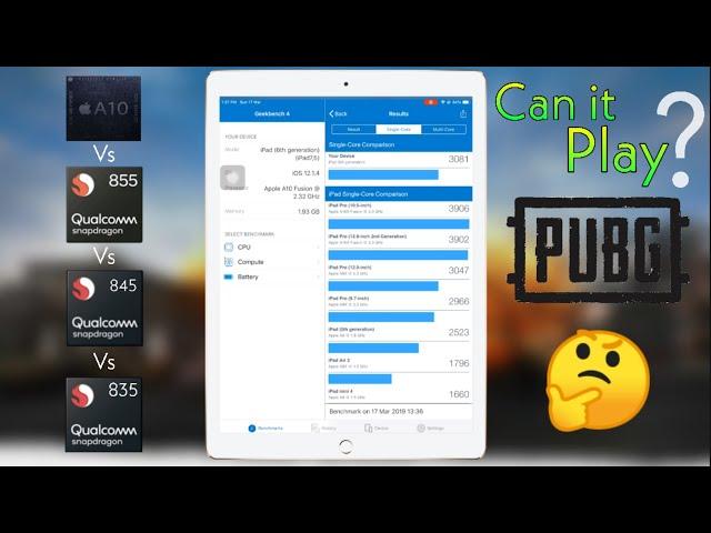SEE HOW A 2.5YEAR OLD A10 FUSION ON THE IPAD CRUSHES SD845! BUT WHAT ABOUT SD855? CAN IT PLAY PUBG?