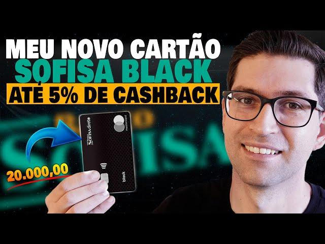 Cartão de Crédito SOFISA BLACK | Vale a pena? Veja como APROVAR!