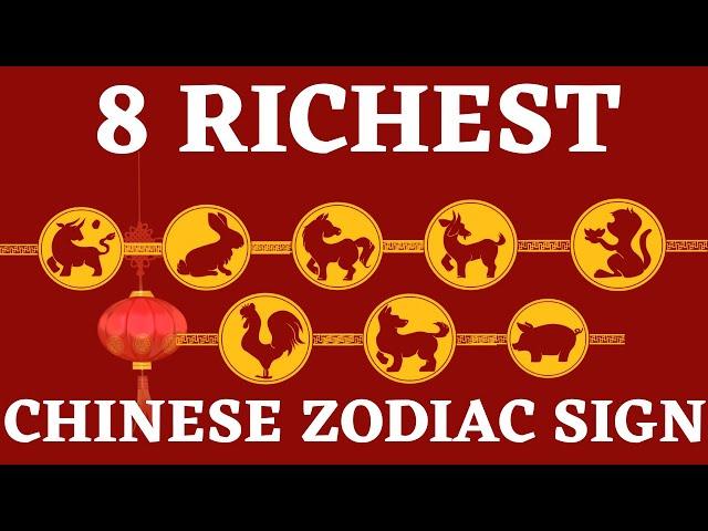 8 richest chinese zodiac in the year of tiger 2022