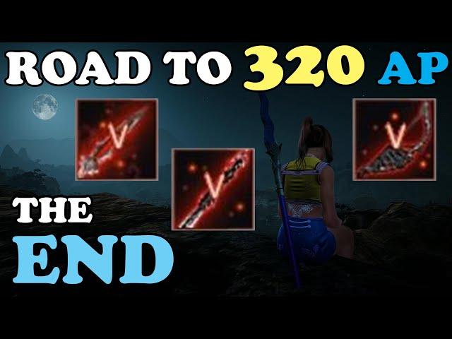 BDO - Road To 320 AP Part 53 (FINAL): The End Of The Journey with Triple PEN Blackstar Weapons