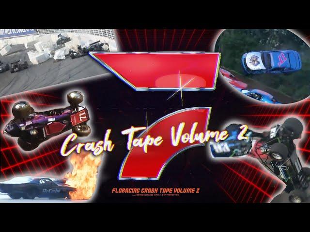 FloRacing Crash Tape: Volume 2 | Wildest Wrecks