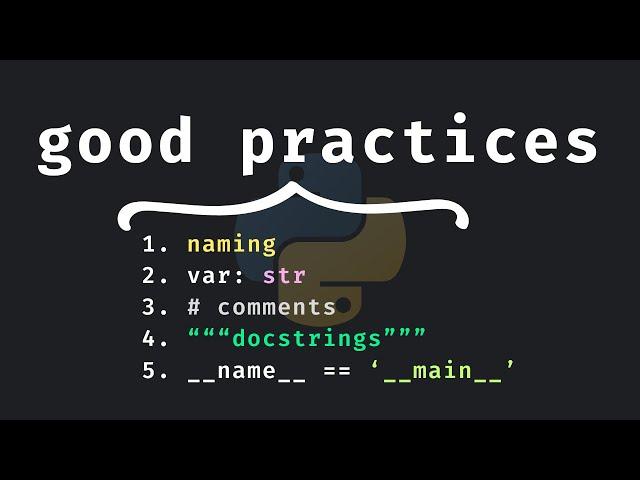 5 Good Python Practices