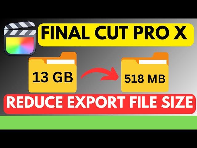 [EASY] How To Export Smaller Files In Final Cut Pro X - EXPLAINED FAST!