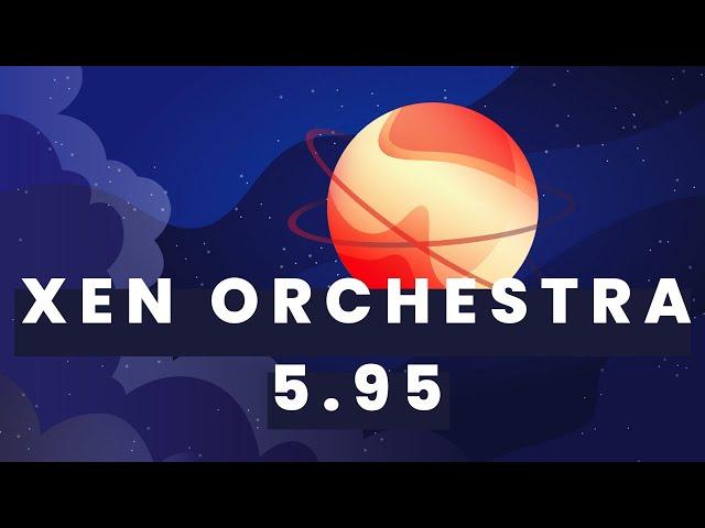 Xen Orchestra 5.95 - XO 6 first preview, Load balancer, Airgap option and more...