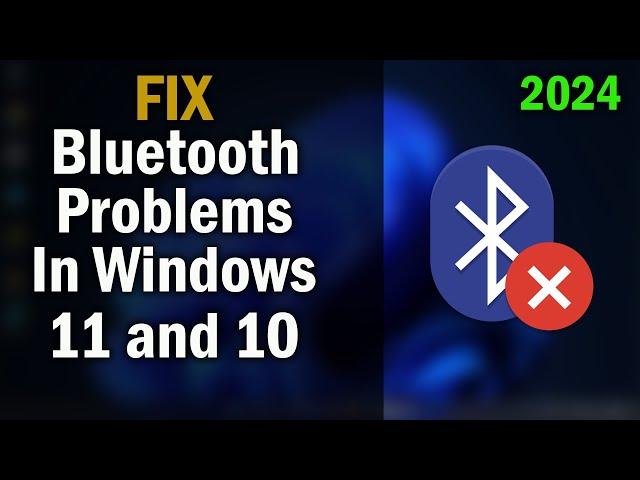 How to Fix Bluetooth Problems in Windows 11 and 10 (No Bluetooth in Device Manager) [SOLVED]