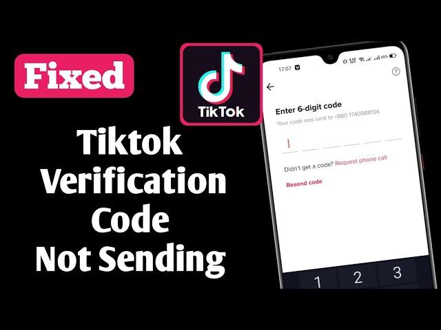 How to fix Tiktok 6 Digit Code not Received | How to Fix TikTok Verification Code Not Working