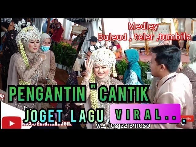 PENGANTIN CANTIK JOGET LAGU VIRAL | MEDLEY LAGU BULEUD , TELER, TUMBILA |  @niccoentertainment