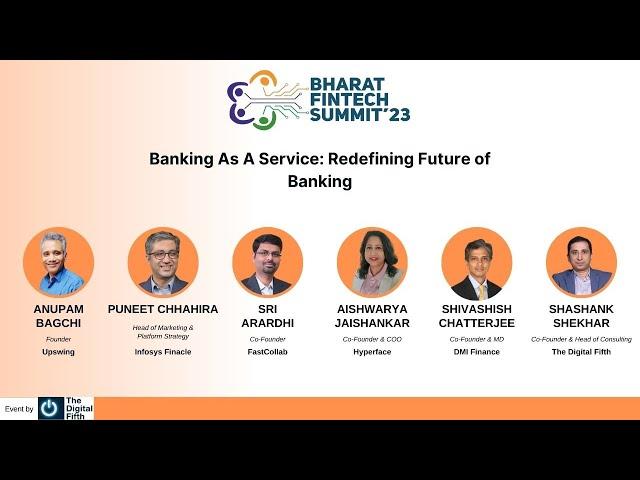 Banking As A Service | Bharat Fintech Summit 2023 | The Digital Fifth