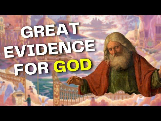 Evidence for the Existence of God!
