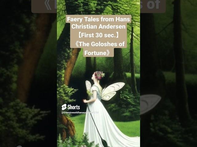 Faery Tales from Hans Christian #Andersen ＜The Goloshes of Fortune＞    #shorts #audiobook