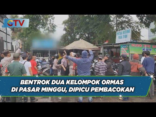 Bentrok Dua Kelompok Ormas di Pasar Minggu, Keributan Dipicu Kejadian Pembacokan - BIP 19/06