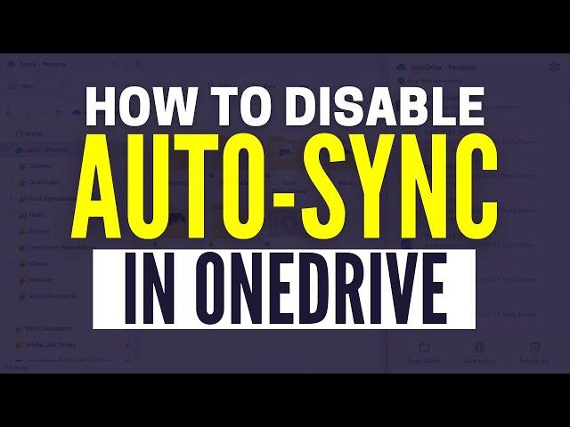 How To Stop OneDrive Automatically Syncing