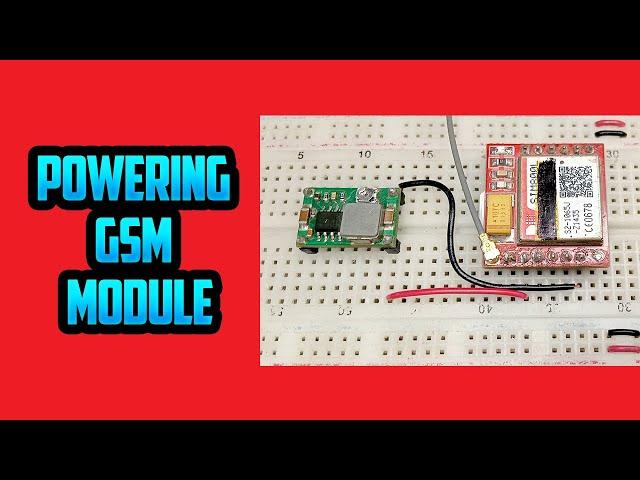 GSM Module Arduino | 3 Powering Options for GSM Module