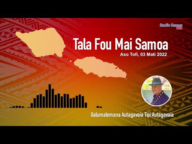 Radio Samoa - News from Samoa (03 MAR 2022)