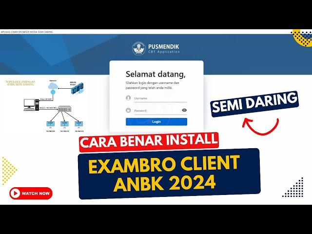 Cara Install Exambro Client ANBK Semi Daring 2024