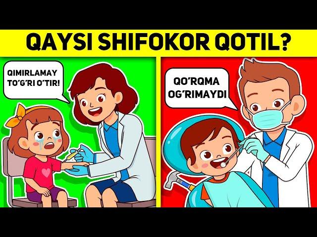 QAYSI SHIFOKOR QOTIL? YANGI MANTIQIY SAVOLLAR - ҚАЙСИ ШИФОКОР ҚОТИЛ? ЯНГИ МАНТИҚИЙ САВОЛЛАР