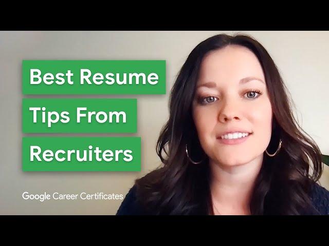 Top Resume Tips From Recruiters | Google Career Certificates