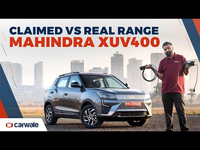 Mahindra XUV400 Real-world Range Tested | CarWale