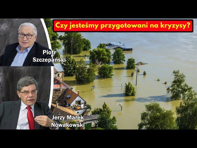 Czy jesteśmy przygotowani na kryzysy? / Jerzy Marek Nowakowski i Piotr Szczepański