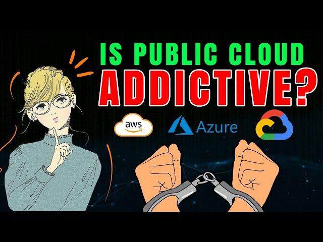 Is Public Cloud Addictive?