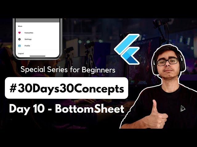 Bottom Sheet Widget in Flutter | Flutter Complete Crash Course | Flutter Widgets | 30DaysOfFlutter