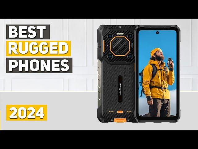 Best Rugged Phone 2024 - Top 5 Best Rugged Smartphones 2024