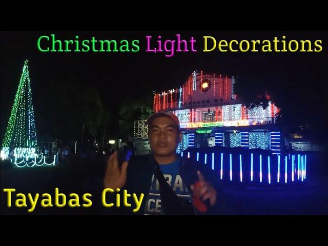 Tayabas City Christmas Light Decorations | Travel Vlog By: Richard Cabile