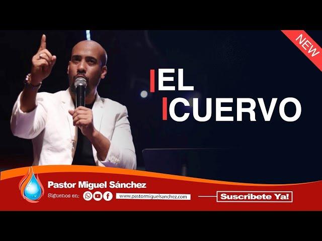 EL CUERVO |  @MiguelSanchezPastor