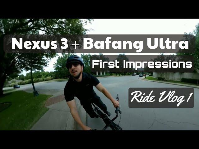 Ride Vlog 1 | Nexus 3 IGH + Bafang Ultra | First Impressions