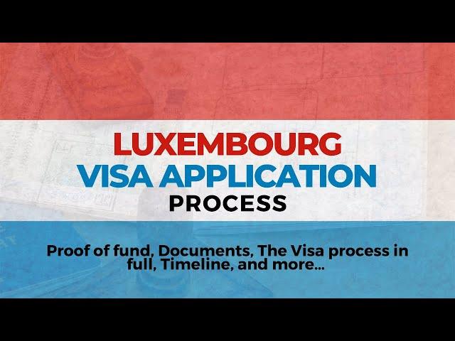 Proof of Funds and Luxembourg Study Visa Application Process  MWC #36