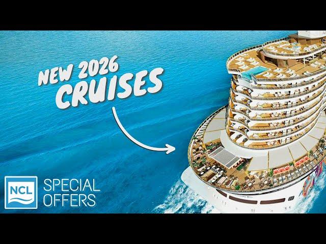 NEW NCL Summer 2026 Deployment | BONUS OFFER From Harr Travel!