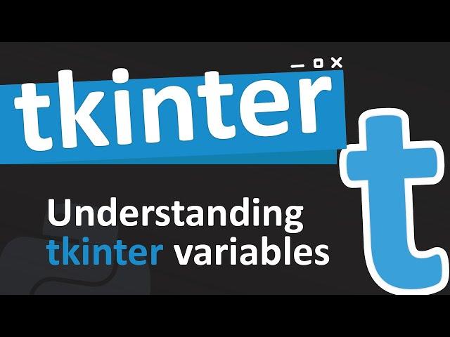 Understanding tkinter variables