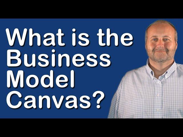 What is the Business Model Canvas | SBEP Startup Quick Tip