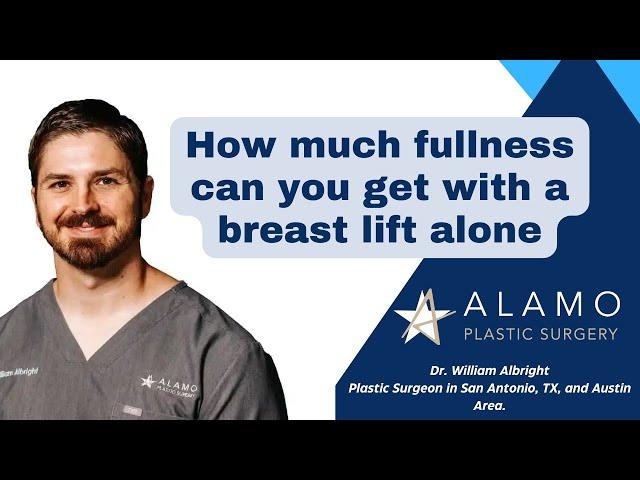 How much fullness can you get with a breast lift alone⁉️