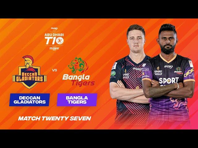 Match 27 HIGHLIGHTS | Deccan Gladiators vs Bangla Tigers | Day 12 | Abu Dh Abu T10 Season 5