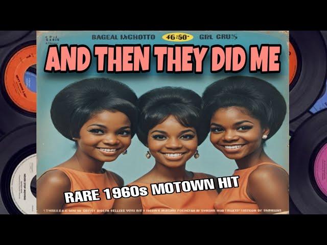 And Then They Did Me (1960s Rare Motown Song) by the Chandeliers